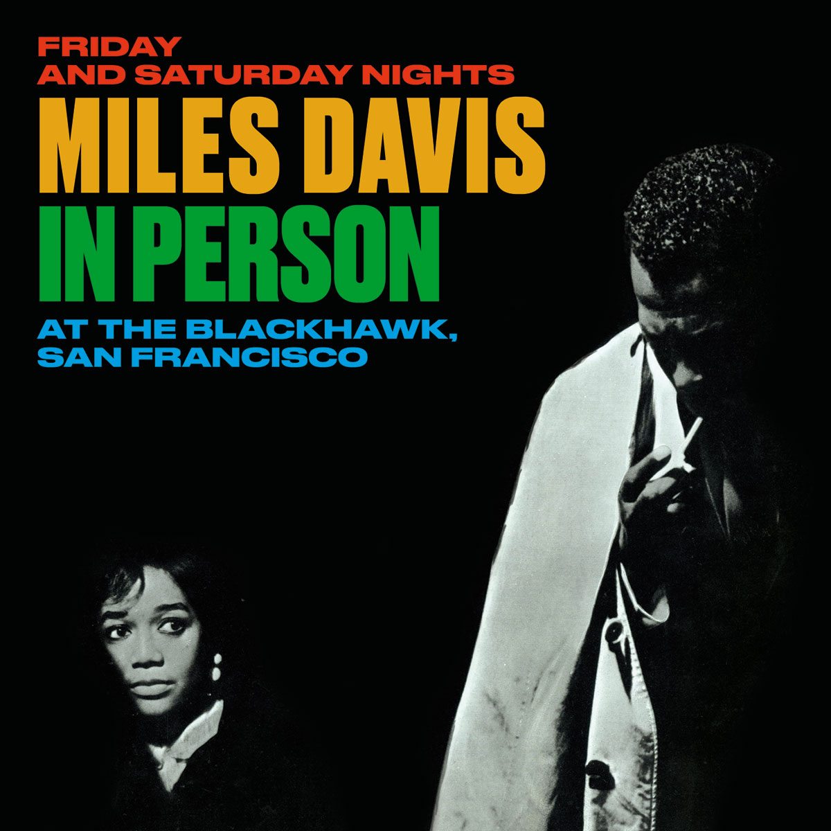 In Person At The Blackhawk, San Francisco Friday And Saturday Nights